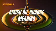 amish pil change|Urban Dictionary: Amish oil change.